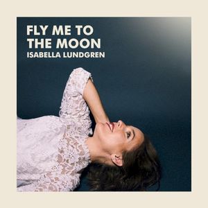 Fly Me to the Moon (Single)