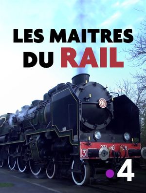 Les maîtres du rail