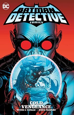 Batman: Detective Comics (2016-) Vol. 4: Cold Vengeance