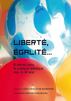 Liberté, égalité...