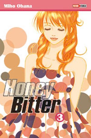 Honey bitter, tome 3