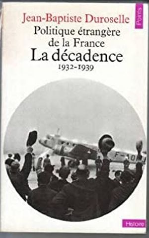 Politique étrangère de la France : La décadence