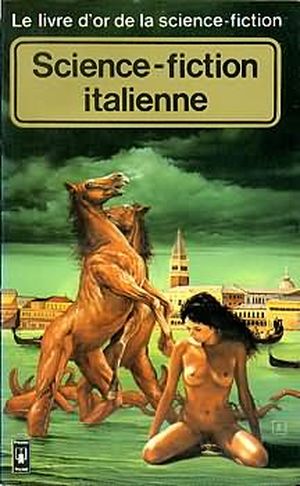 Le livre d'or de la science-fiction italienne