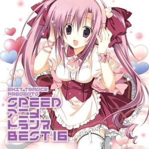 EXIT TRANCE PRESENTS SPEED アニメトランス BEST 16