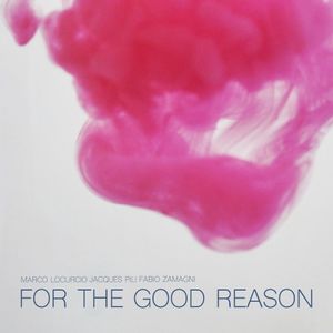 For the Good Reason (Single)