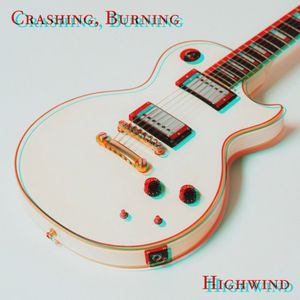 Crashing, Burning (Single)