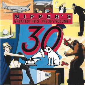 Nipper's Greatest Hits: The 30's, Volume 1