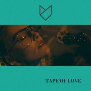 Tape of Love (Single)