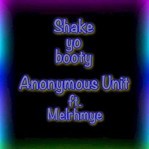 Shake Yo Booty