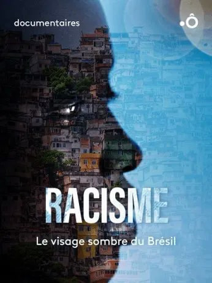 Racisme, le visage sombre du Brésil