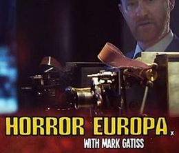 image-https://media.senscritique.com/media/000019988285/0/horror_europa_with_mark_gatiss.jpg