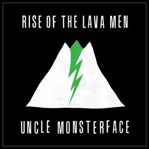 Rise of the Lava Men