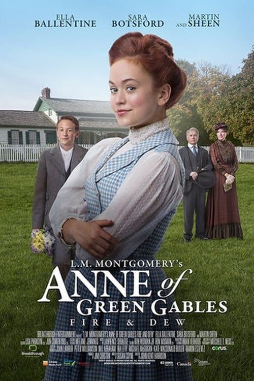 Anne La Maison Aux Pignons Verts Acteurs Anne, la maison aux pignons verts : De feu et de rosée - Téléfilm (2017)