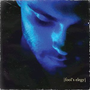 fool's elegy (Single)