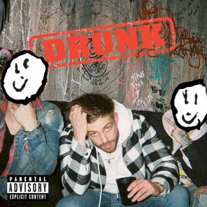 Drunk (Single)