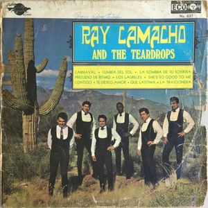 Ray Camacho and The Teardrops