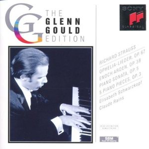 The Glenn Gould Edition: Richard Strauss (disc 1)