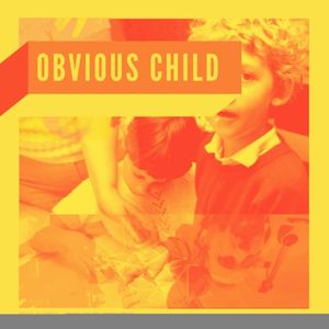 Obvious Child (Single)
