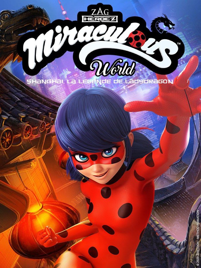 Miraculous World Shanghai La Légende De Ladydragon Miraculous World : Shanghai, La Légende de Ladydragon - Moyen-métrage d