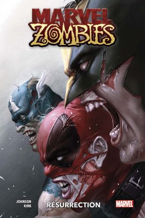 Marvel Zombies : Résurrection