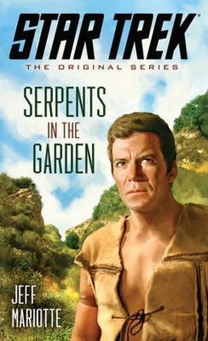 Serpents in the Garden - Star Trek : The Original Series