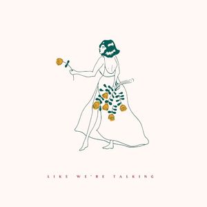 Like We're Talking (EP)