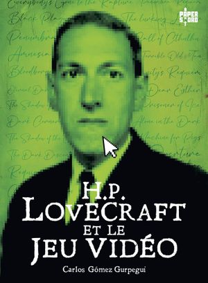 H.P Lovecraft et le jeu vidéo