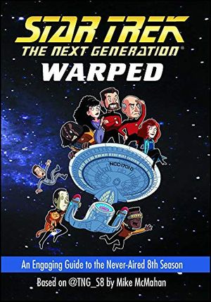 Warped - Star Trek: The Next Generation
