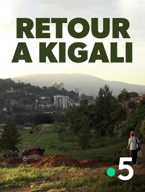 Retour à Kigali, une affaire française