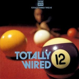 Totally Wired 12