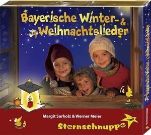 Bayerische Winter- & Weihnachtslieder