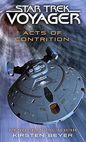 Acts of Contrition - Star Trek: Voyager
