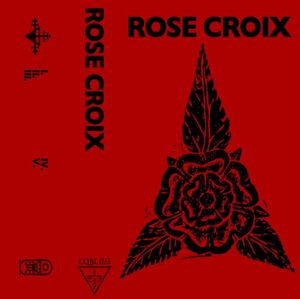 Rose Croix (EP)