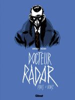 Couverture Morts à Venise - Docteur Radar, tome 3