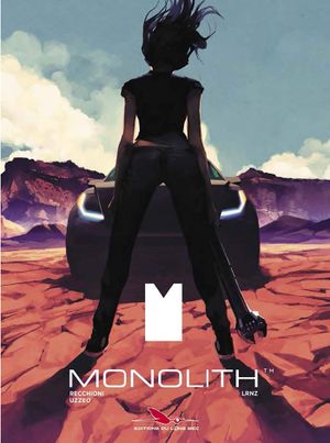 Monolith, tome 2