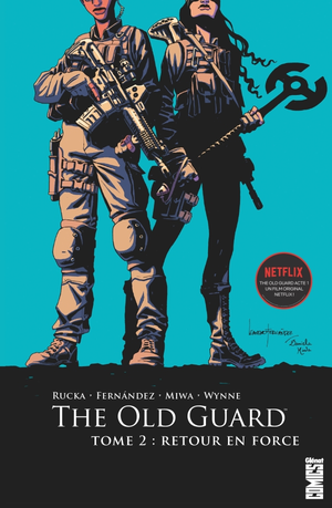 Retour en force - The Old Guard, tome 2