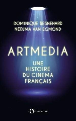 Artmedia, une histoire du cinéma français