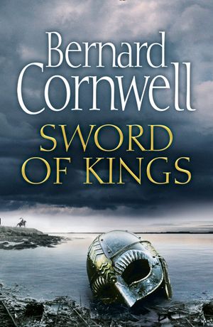 Sword of Kings - The Saxon Stories #12