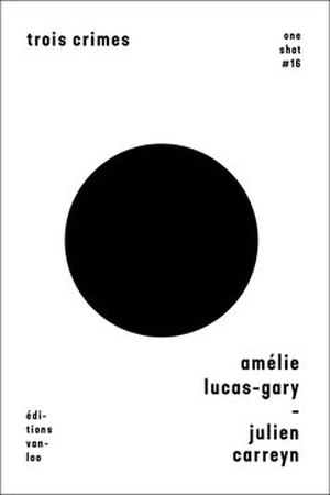 Trois crimes