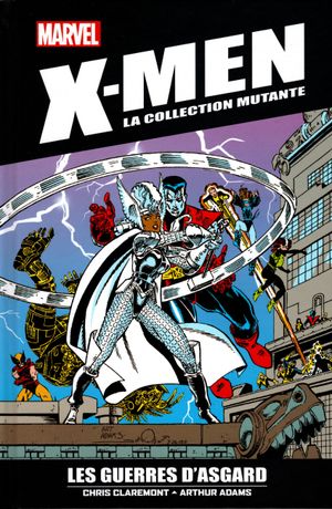 Les Guerres d'Asgard - X-Men : La Collection mutante, tome 3