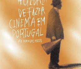 image-https://media.senscritique.com/media/000019996870/0/la_gloire_de_faire_du_cinema_au_portugal.jpg