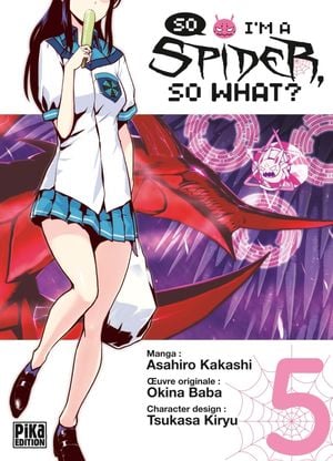 So I'm a Spider, So What?, tome 5