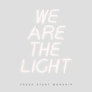 We Are the Light