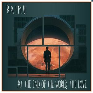 At the End of The World, The Love (Single)