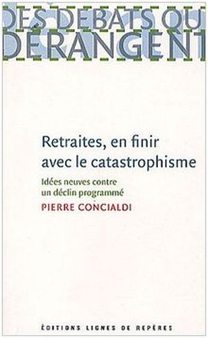 Retraites, en finir avec le catastrophisme