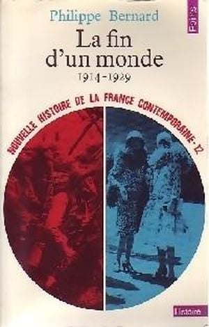 La Fin d'un monde (1914 - 1929)