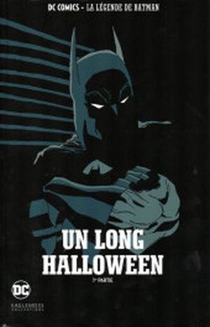 Un long Halloween (1re partie) - La Légende de Batman, tome 92