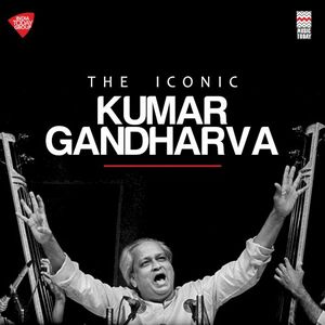 The Iconic Kumar Gandharva