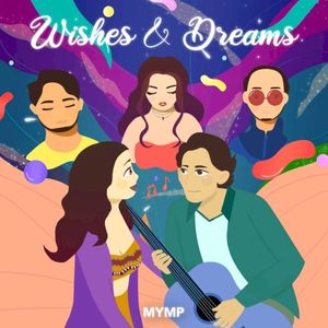Wishes & Dreams (Single)