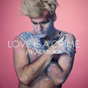 Love Is a Crime (Single)